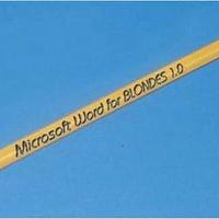 MS word for blondes...