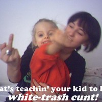 white trash cunt