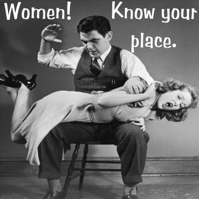 Women Know Your Place