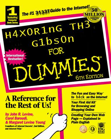 Hax0ring the Gibson for dummies
