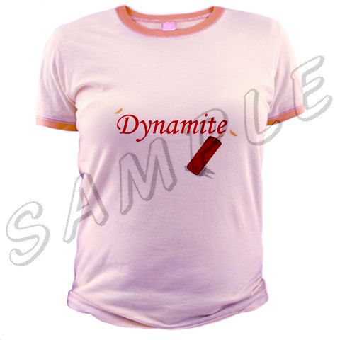 Dynamite T-shirt