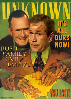 Bush Evil Empire