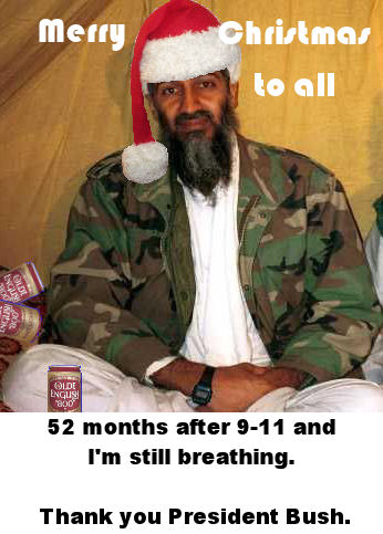 Bin Laden Says Merry Christmas from Saudi Arabia.