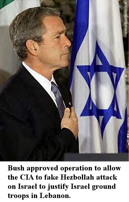 CIA starts Israeli-Lebanon conflict on Bush's approval