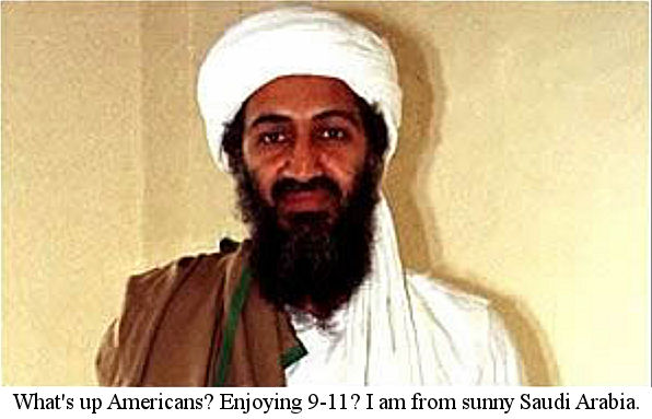 Bin Laden living it up thanks to President Bush