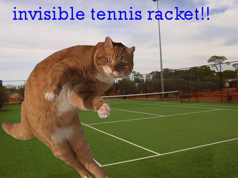 invisible tennis racket!!