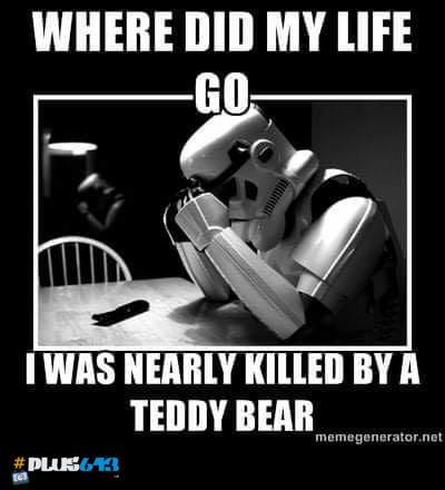 Ewoks, 'e talks, 'e shoots
