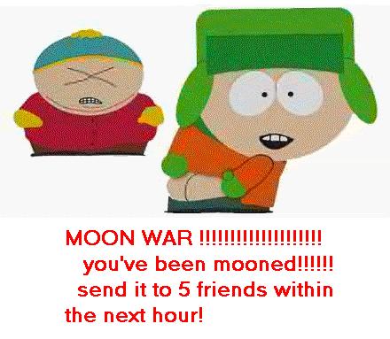 You've been mooned!