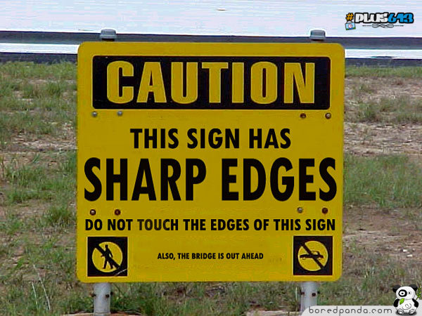 Sharp edges