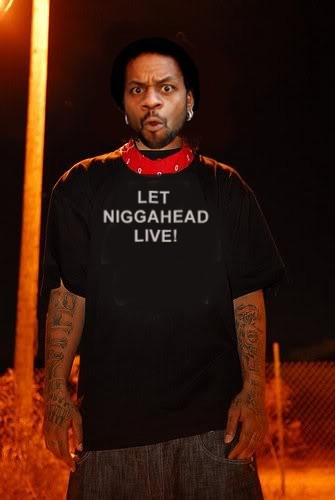 Niggahead lives