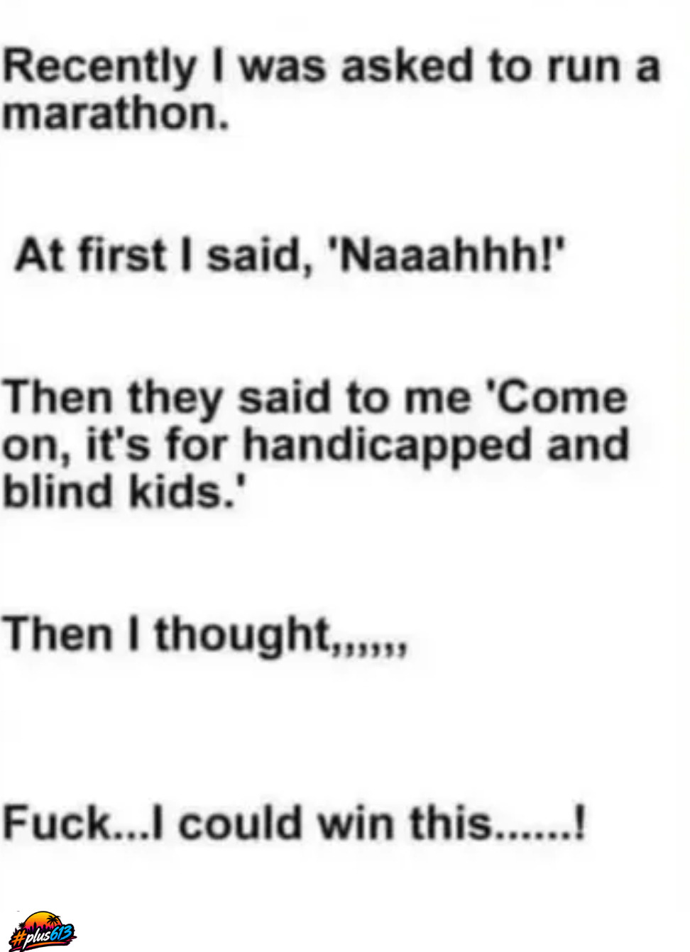I'd still lose 