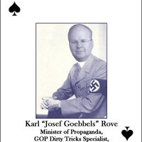 karl "josef goebbels" rove