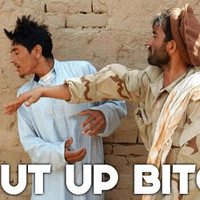 Shut your face!