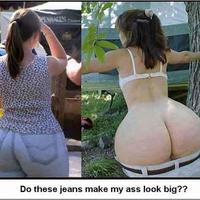 Does my butt look big in this..?