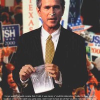 Bush is a coke fiend