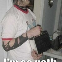 I'm so Goth, I shit bats