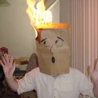 Dude! Your hairs on fire!!!
