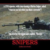 WHAT DO SNIPERS FEEL