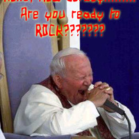 GET DOWN WITH THE POPE!